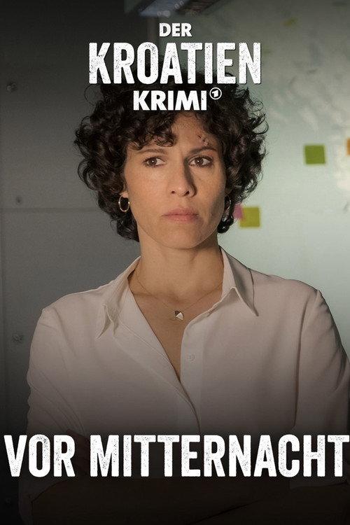 Der Kroatien-Krimi: Vor Mitternacht 2022 official movie poster