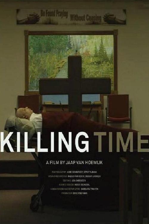 Killing Time 2013 official movie poster