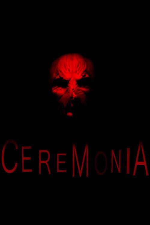 Ceremonia 2017 official movie poster
