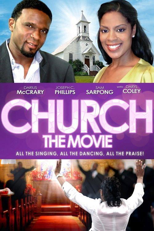 Church: The Movie 2010 official movie poster