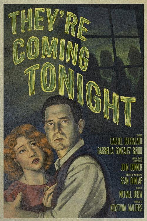 They're Coming Tonight 2025 official movie poster