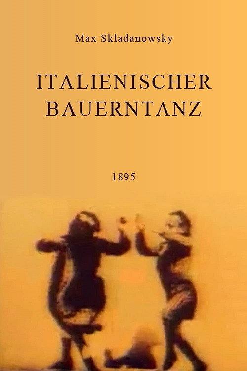 Italienischer Bauerntanz 1895 official movie poster