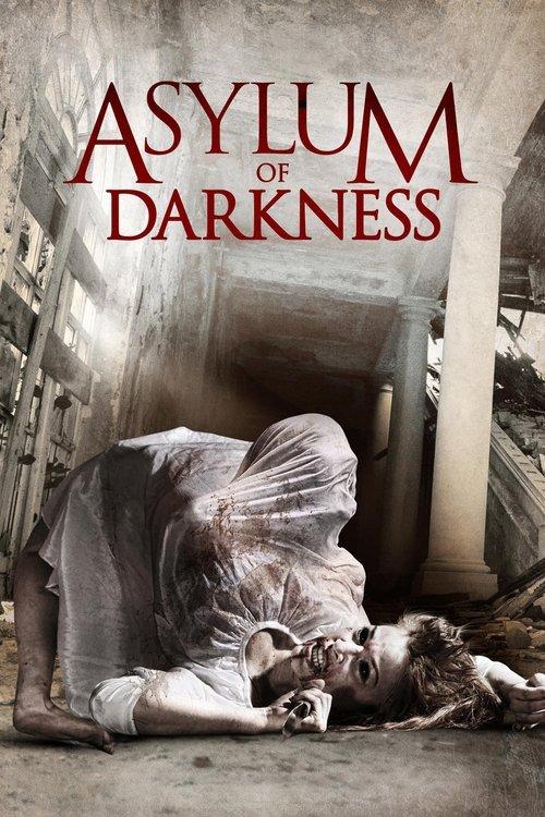 Asylum of Darkness 2012 official movie poster