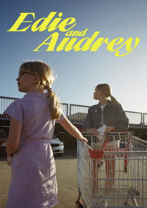 Edie and Audrey official movie poster
