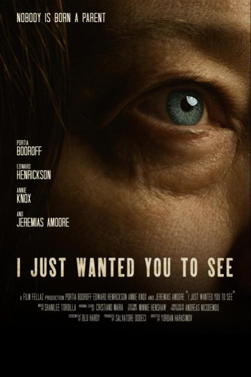 I Just Wanted You to See 2023 official movie poster