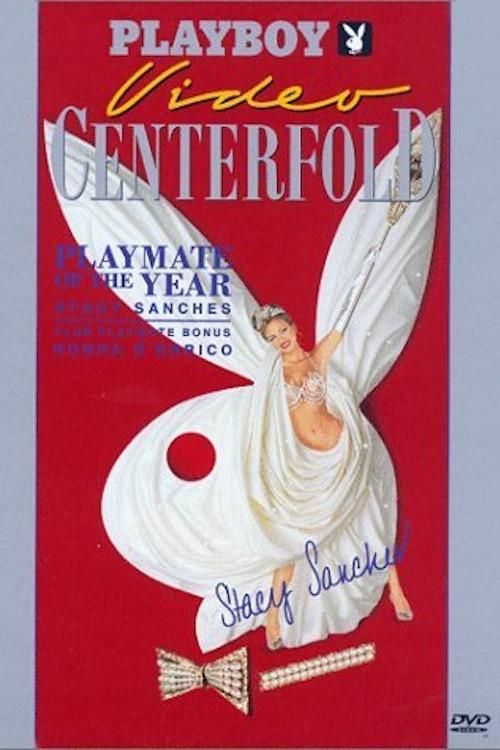 Playboy Video Centerfold: Stacy Sanches - Playmate of the Year 1996 1996 official movie poster