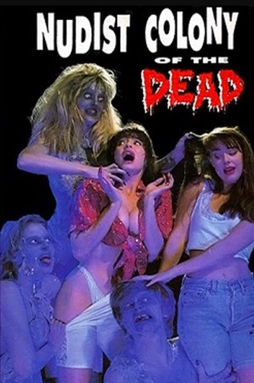 Nudist Colony of the Dead 1991 official movie poster