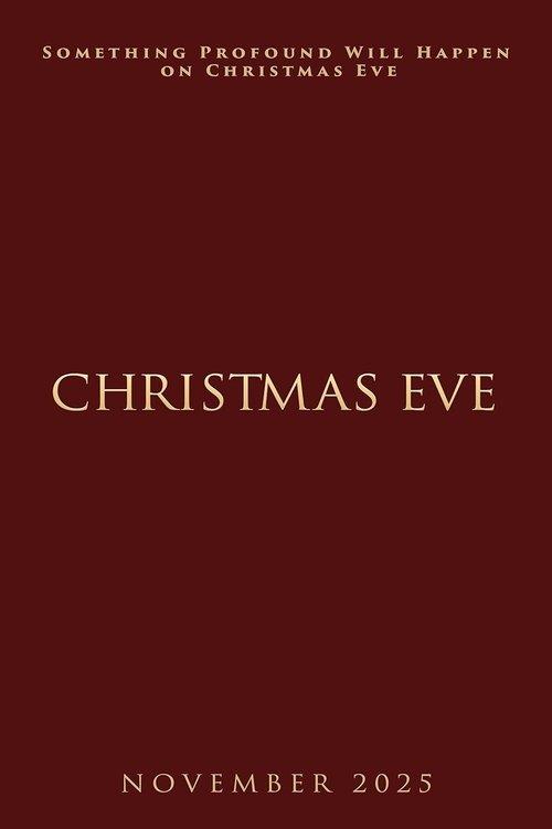 Christmas Eve 2025 official movie poster
