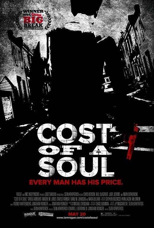 Cost Of A Soul 2011 official movie poster