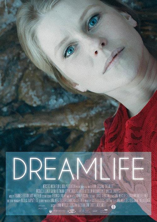 Dreamlife 2017 official movie poster