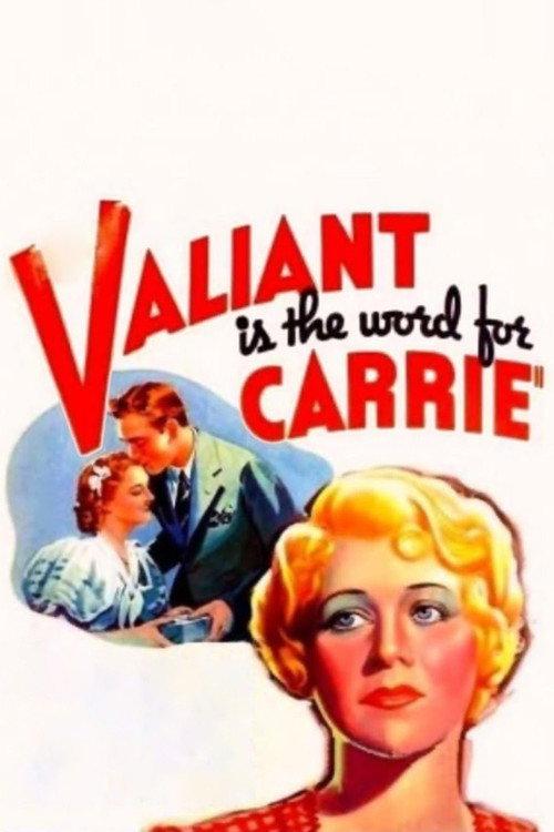 Valiant Is the Word for Carrie 1936 official movie poster
