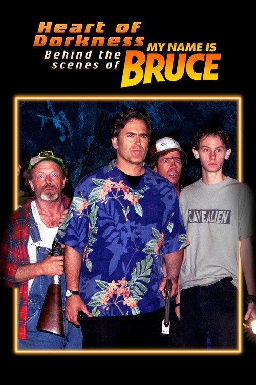 Heart of Dorkness: Behind the Scenes of 'My Name Is Bruce' 2009 official movie poster