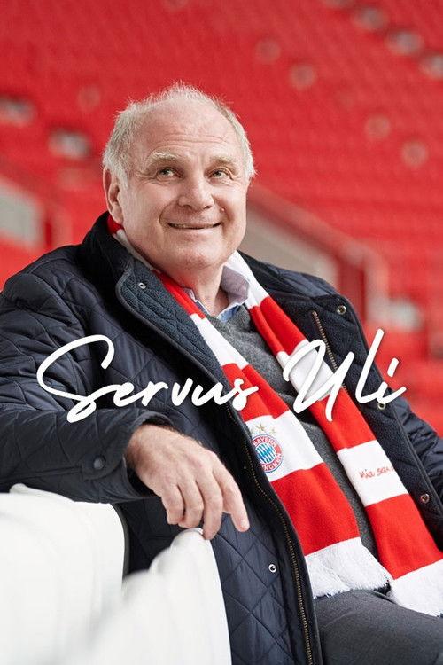 Servus Uli – A Life for FC Bayern 2019 official movie poster