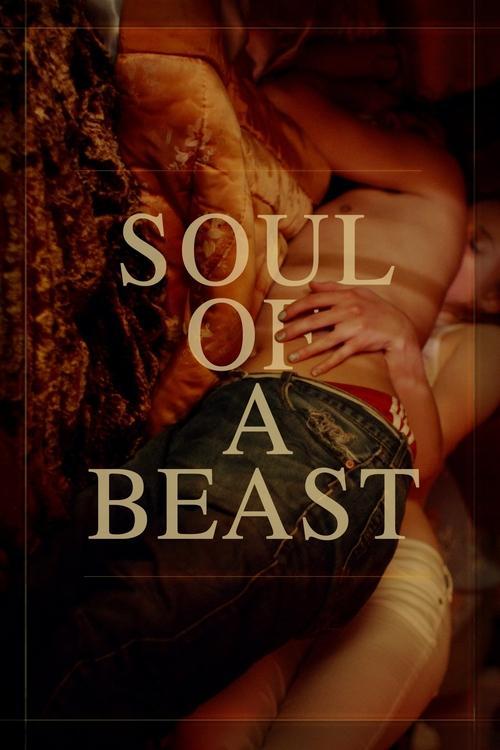 Soul of a Beast 2021 official movie poster