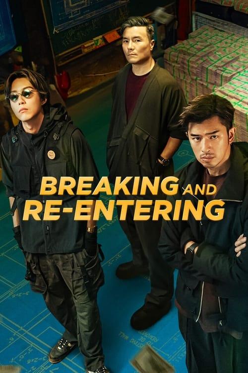 Breaking and Re-entering 2024 official movie poster