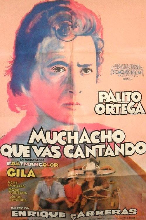 Muchacho que vas cantando 1971 official movie poster
