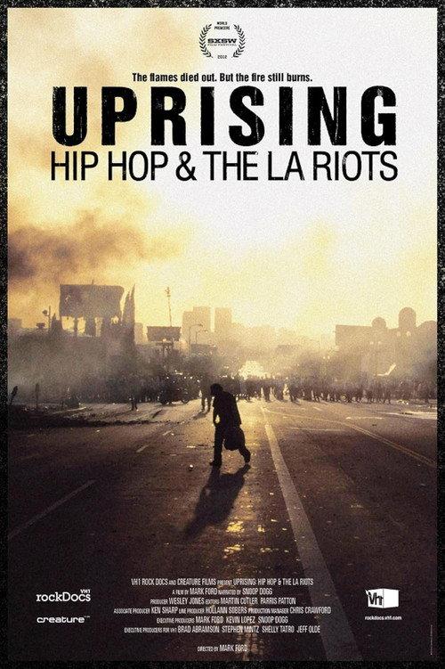 Uprising: Hip-Hop and the LA Riots 2012 official movie poster