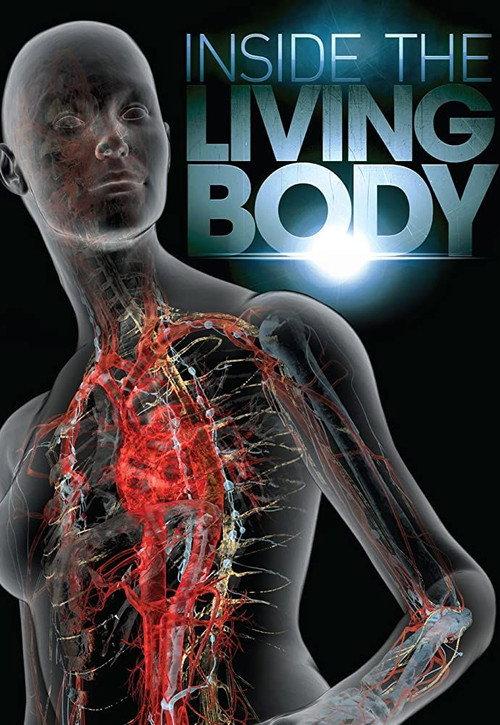 Inside the Living Body 2007 official movie poster