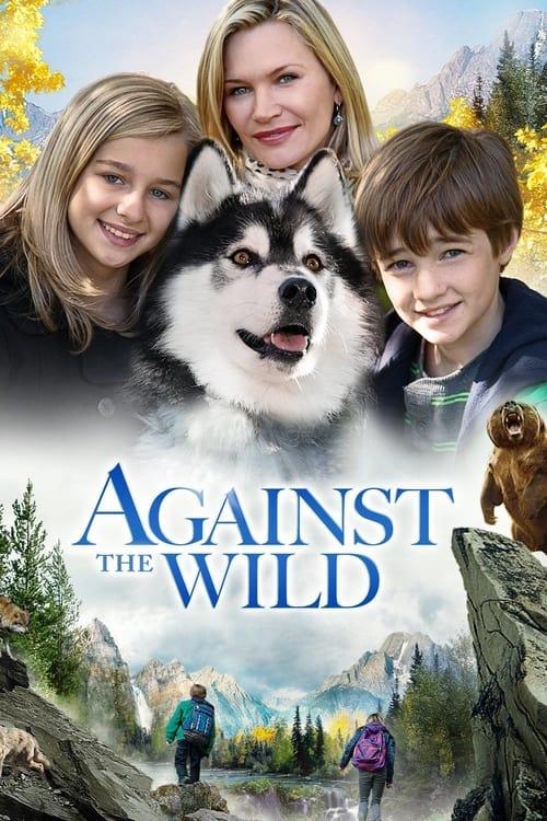 Against the Wild 2013 official movie poster