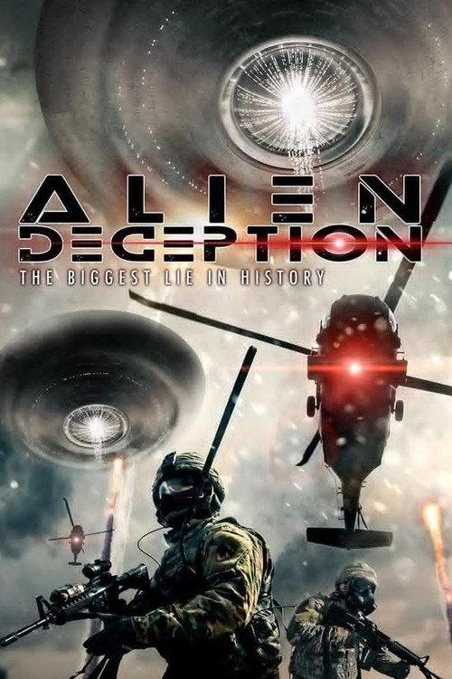 Alien Deception: The Biggest Lie in History 2021 official movie poster