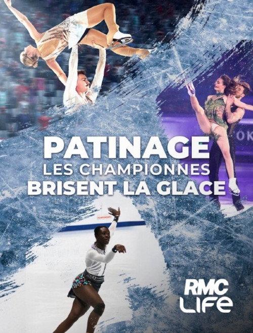 Patinage : Les championnes brisent la glace 2026 official movie poster