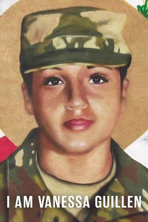 I Am Vanessa Guillen 2022 official movie poster