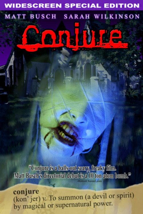 Conjure 2006 official movie poster