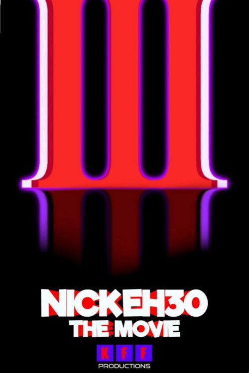 Nick Eh 30: The Movie 3 2026 official movie poster