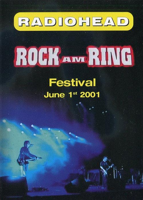 Radiohead: Rock AM Ring 2001 2001 official movie poster