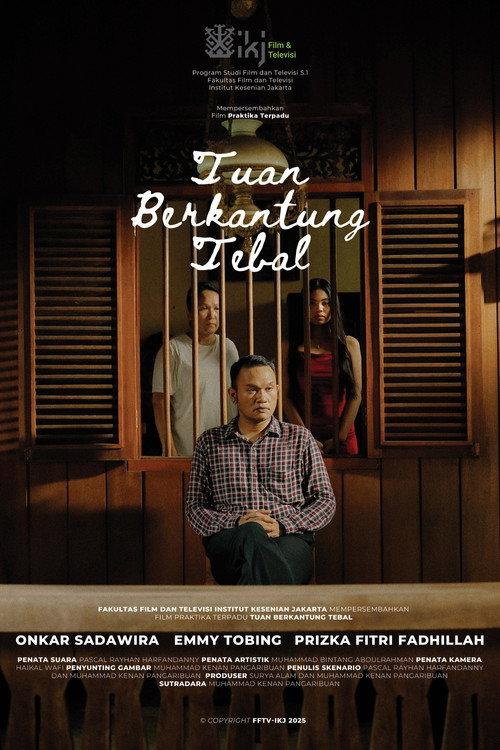 Tuan Berkantung Tebal 2025 official movie poster