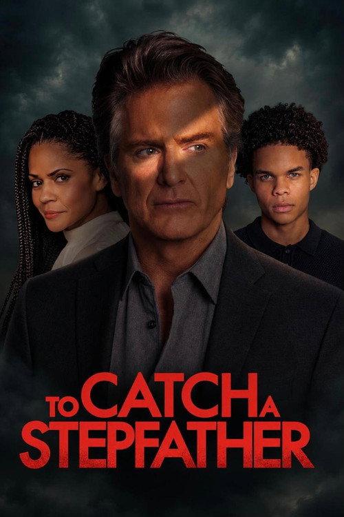 To Catch a Stepfather 2026 official movie poster