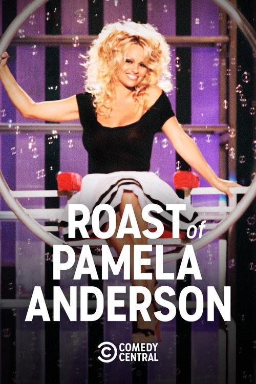 Comedy Central Roast of Pamela Anderson 2005 official movie poster