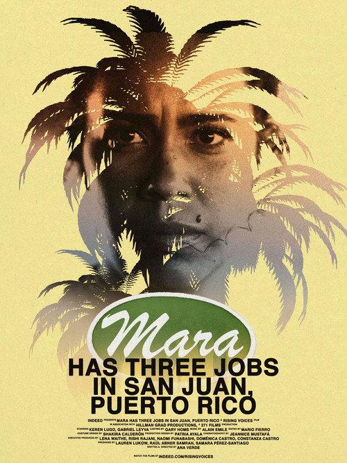Mara Has Three Jobs in San Juan, Puerto Rico 2024 official movie poster