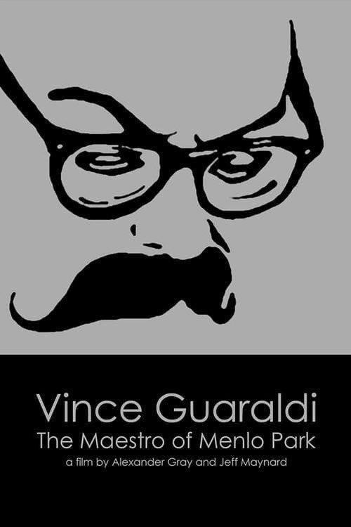 Vince Guaraldi: The Maestro of Menlo Park 2009 official movie poster