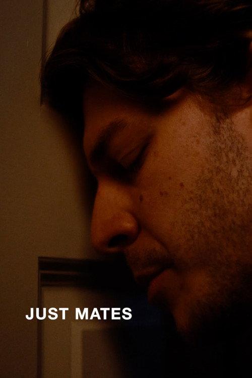 Just Mates 2025 official movie poster