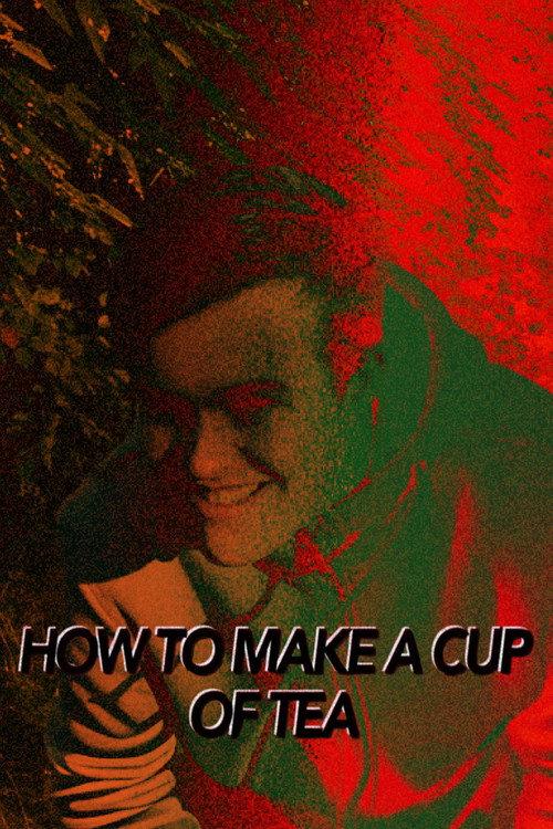 How To Make A Cup Of Tea Chapter 3 (The Return Of Coffeeman) 2018 official movie poster