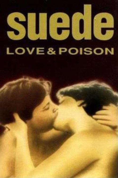 Suede: Love & Poison 1993 official movie poster