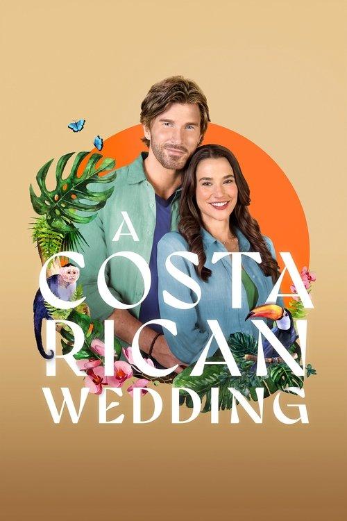 A Costa Rican Wedding 2025 official movie poster