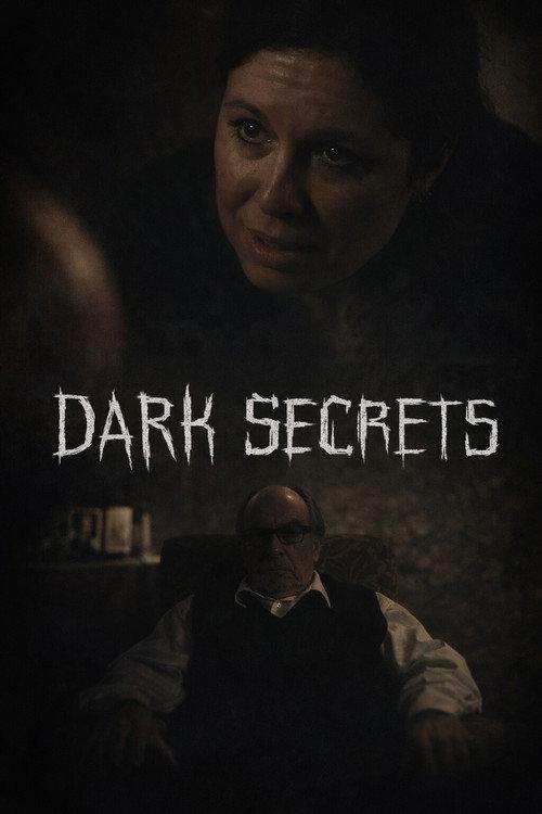 Dark Secrets 2018 official movie poster