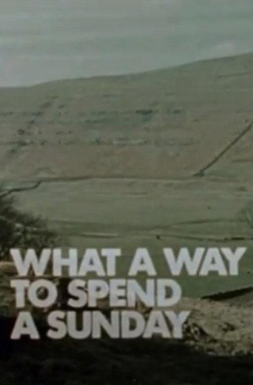 What A Way To Spend A Sunday 1972 official movie poster