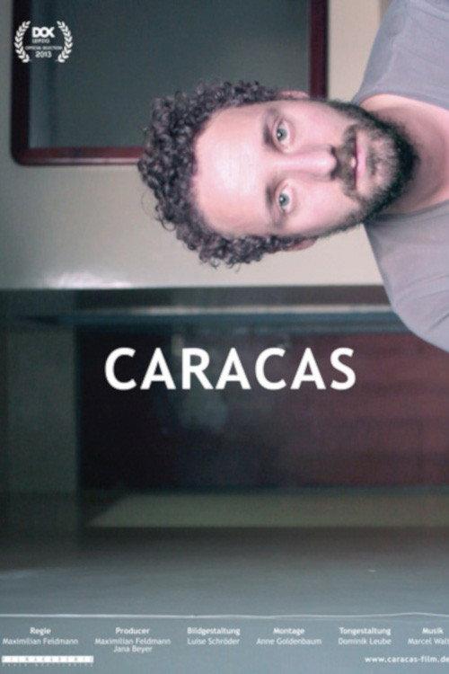 Caracas 2013 official movie poster