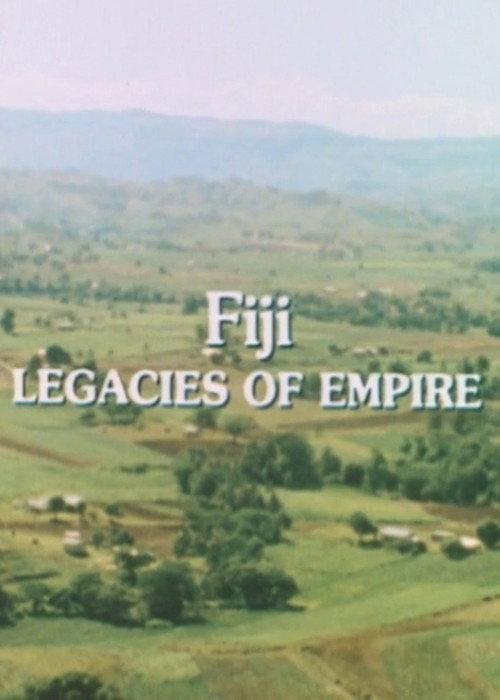 The Human Face of the Pacific: Fiji. Legacies of Empire 1983 official movie poster