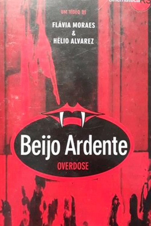Beijo Ardente – Overdose 1984 official movie poster