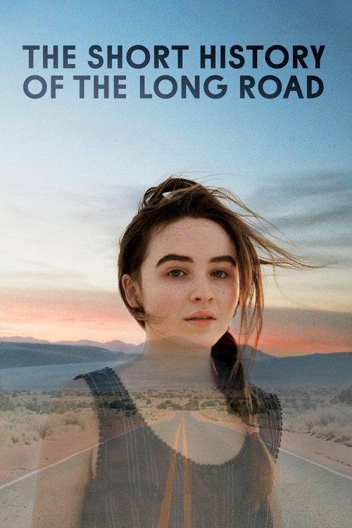 The Short History of the Long Road 2019 official movie poster
