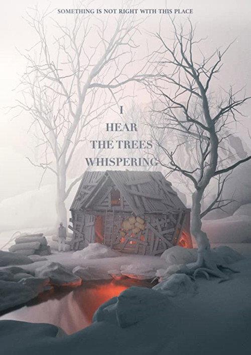 I Hear the Trees Whispering 2022 official movie poster