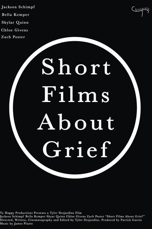 Short Films About Grief 2026 official movie poster