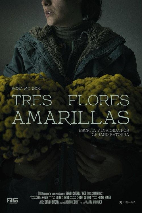 Tres flores amarillas 2025 official movie poster