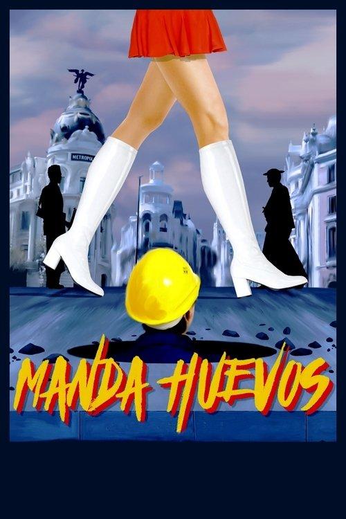 Manda huevos 2016 official movie poster