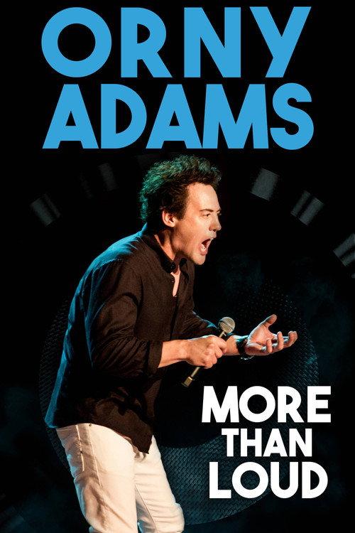 Orny Adams: More Than Loud 2017 official movie poster