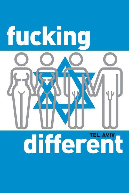 Fucking Different Tel Aviv 2009 official movie poster